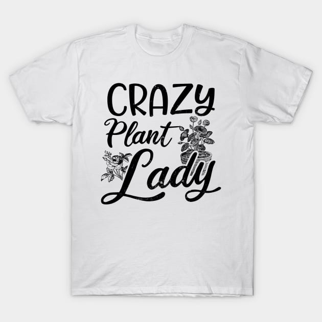 Crazy Plant Lady Shirt | Gardening Grandma Gift T-Shirt by Gawkclothing